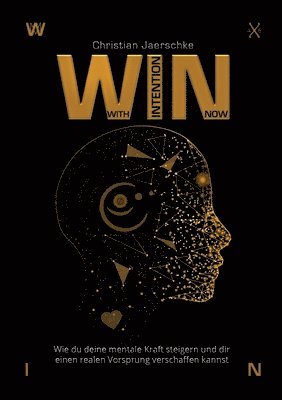 bokomslag WIN - With Intention Now