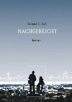 bokomslag Nachgereicht: Roman