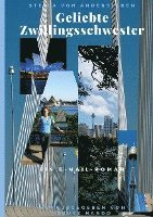 Trutz Hardo, Stella von Andersleben, Trutz Hardo - Geliebte Zwillingsschwester: E-Mail-Roman, Inbunden