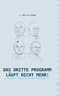 bokomslag Das Dritte Programm läuft nicht mehr!