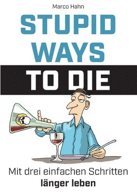 bokomslag Stupid ways to die
