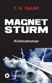 bokomslag Magnetsturm: Ein Pavlides/Livanou Politthriller