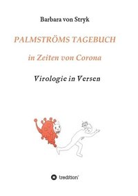 bokomslag Palmströms Tagebuch in Zeiten von Corona: Virologie in Versen