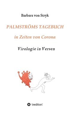 bokomslag Palmströms Tagebuch in Zeiten von Corona: Virologie in Versen