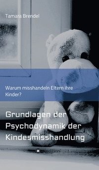 bokomslag Psychodynamik der Kindesmisshandlung