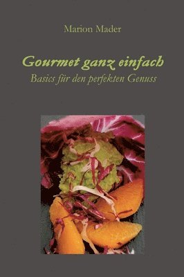 bokomslag Gourmet ganz einfach