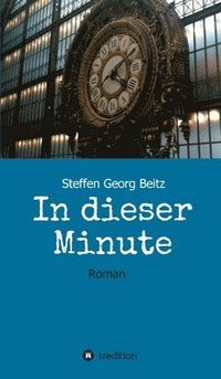 bokomslag In dieser Minute