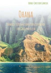 bokomslag Ohana - Hawaiis tierische Familiengeschichten für Groß und Klein