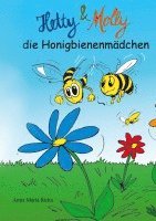 bokomslag Hetty und Molly: Die Honigbienenmädchen