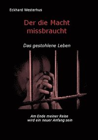 bokomslag Der die Macht missbraucht