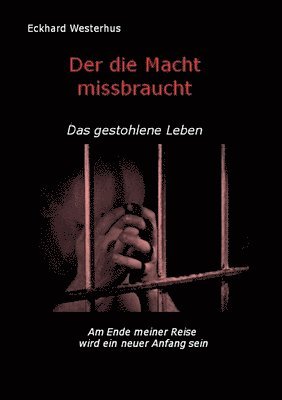 bokomslag Der die Macht missbraucht