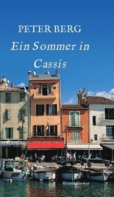 bokomslag Ein Sommer in Cassis