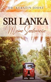bokomslag Sri Lanka - Meine Seelenreise