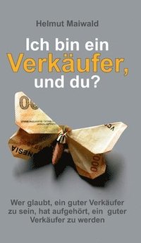 bokomslag Ich bin ein Verkäufer, und du?