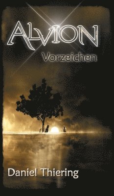 bokomslag Alvion - Vorzeichen: TarNaraan Zyklus