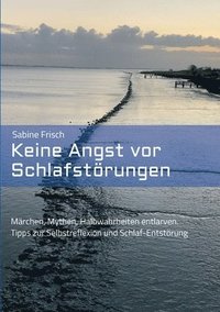 bokomslag Keine Angst vor Schlafstörungen
