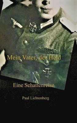bokomslag Mein Vater, der Held.