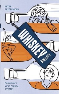 bokomslag Whiskey-Ballett