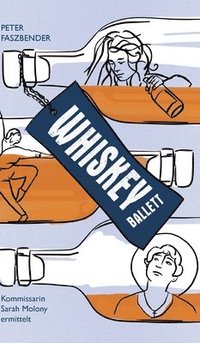 bokomslag Whiskey-Ballett