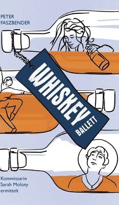 bokomslag Whiskey-Ballett