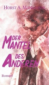 bokomslag Der Mantel des Anderen