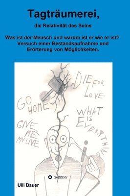 bokomslag Tagträumerei, die Relativität des Seins