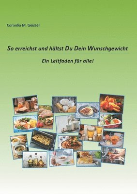 bokomslag So erreichst und hältst Du Dein Wunschgewicht