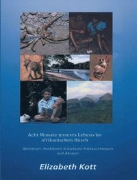 bokomslag Acht Monate unseres Lebens im afrikanischen Busch