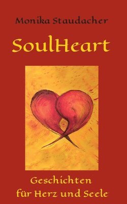bokomslag SoulHeart Stories