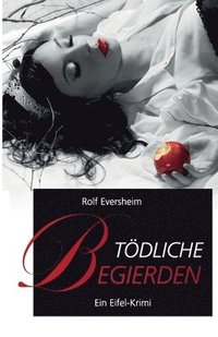bokomslag Tödliche Begierden