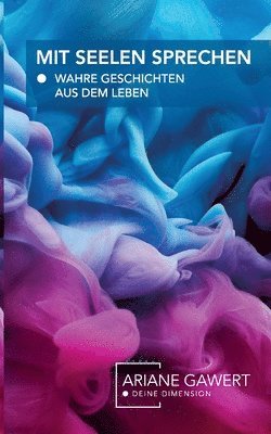 bokomslag Mit Seelen sprechen
