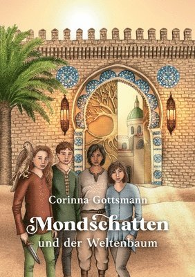 Corinna Gottsmann - Mondschatten und der Weltenbaum, Häftad
