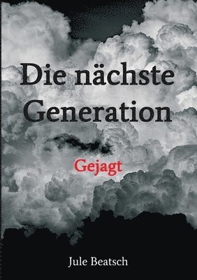 bokomslag Die nächste Generation