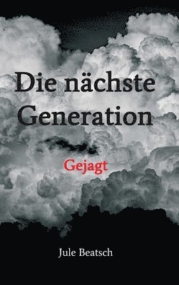 bokomslag Die nächste Generation