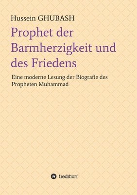 bokomslag Prophet der Barmherzigkeit und des Friedens