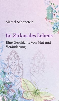 bokomslag Im Zirkus des Lebens