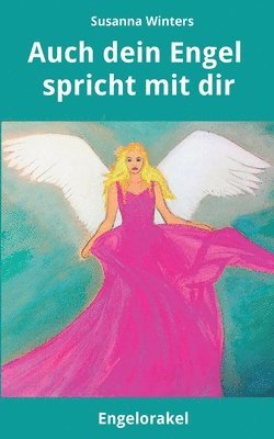 bokomslag Auch dein Engel spricht mit dir