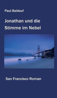 bokomslag Jonathan und die Stimme im Nebel
