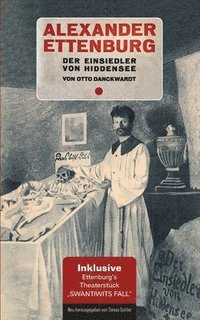 bokomslag Alexander Ettenburg - Der Einsiedler von Hiddensee
