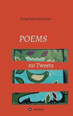 bokomslag Poems no Tweets: Gedichte