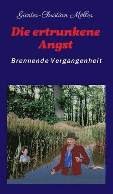 bokomslag Die ertrunkene Angst