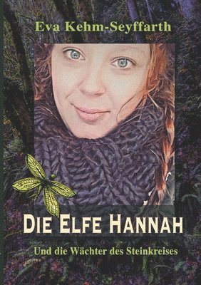 bokomslag Die Elfe Hannah