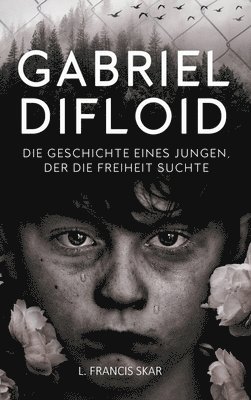 bokomslag Gabriel DiFloid