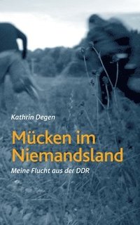 bokomslag Mücken im Niemandsland