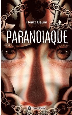 Paranoiaque 1