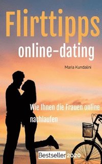 bokomslag Flirttipps - Online-Dating
