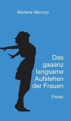 bokomslag Das gaaanz langsame Aufstehen der Frauen