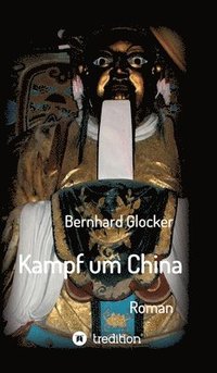 bokomslag Kampf um China