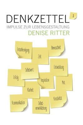 Denkzettel - Impulse zur Lebensgestaltung