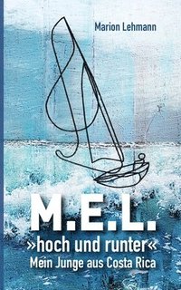 bokomslag MEL hoch und runter